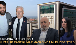 Bursa’da sarsıcı iddia: Milyarlık rant kumar masasında mı el değiştirdi?