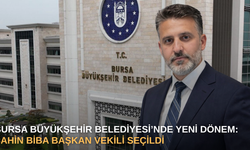 Bursa Büyükşehir Belediyesi’nde Yeni Dönem: Şahin Biba Başkan Vekili Seçildi