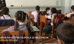 Bursa’da ‘eğitim’ kılıfıyla 22 milyonluk vurgun iddiası!