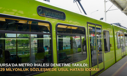 Bursa’nın dev metrosunda ‘ihale’ çatlağı: 229 milyonluk usulsüzlük iddiası!