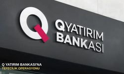 Q Yatırım Bankası'na tefecilik operasyonu