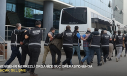 Yenişehir merkezli organize suç operasyonunda sıcak gelişme