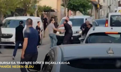Bursa'da trafikte döner bıçaklı kavga paniğe neden oldu