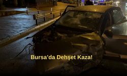 Bursa’da Dehşet Kaza!