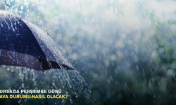 Bursa'da Perşembe günü hava durumu nasıl olacak?