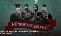 Atatürk’ün anılarına ev sahipliği yapan köşk kapılarını açtı