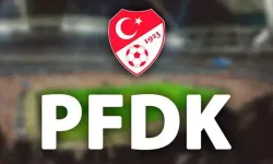 PFDK sevkleri açıklandı