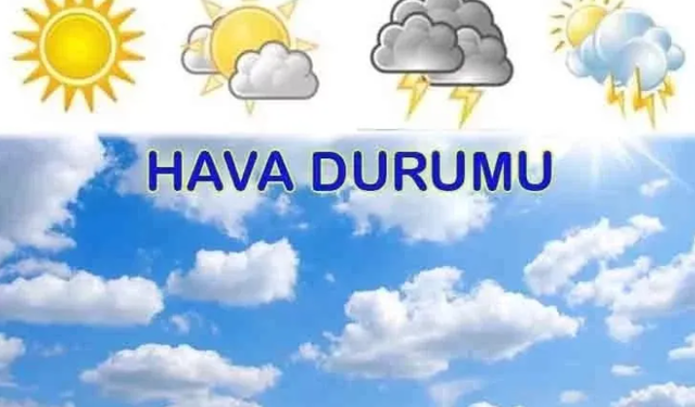 Bugün hava nasıl olacak?