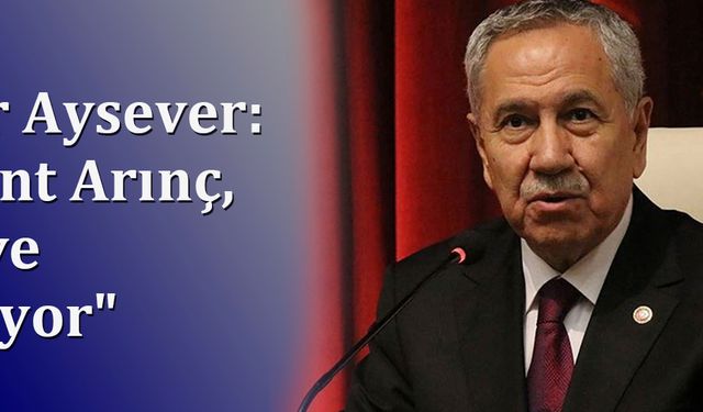 Enver Aysever: "Bülent Arınç, CHP'ye Katılıyor"