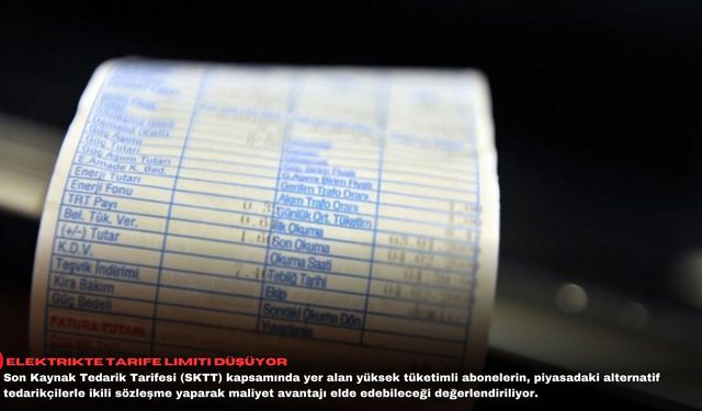 Elektrikte tarife limiti düşüyor
