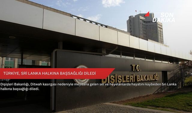 Türkiye, Sri Lanka halkına başsağlığı diledi