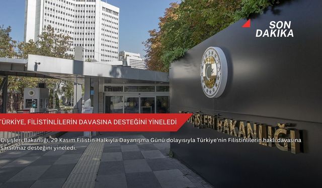 Türkiye, Filistinlilerin davasına desteğini yineledi