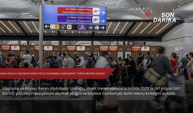 Hava yoluyla seyahat eden yolcu sayısında Cumhuriyet tarihi rekoru kırıldı