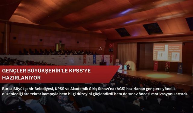 Gençler Büyükşehir'le KPSS'ye hazırlanıyor