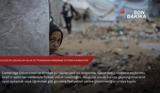 Gazze'de çocuklar açlık ve travmadan öğrenme yetisini kaybediyor