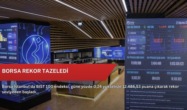 Borsa rekor tazeledi
