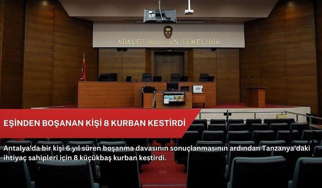 Eşinden boşanan kişi 8 kurban kestirdi