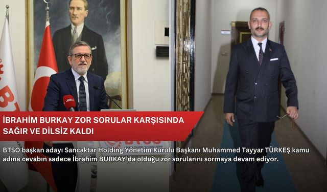 İbrahim Burkay zor sorular karşısında sağır ve dilsiz kaldı