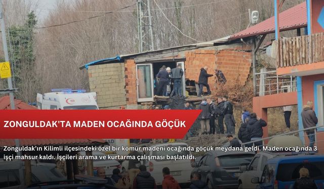 Zonguldak'ta maden ocağında göçük