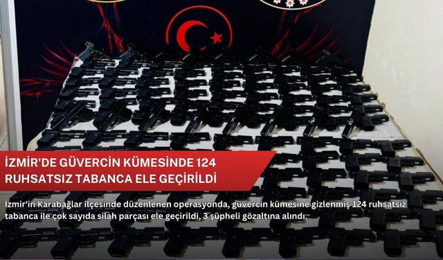 İzmir'de güvercin kümesinde 124 ruhsatsız tabanca ele geçirildi
