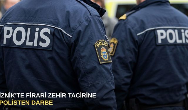 İznik'te firari zehir tacirine polisten darbe