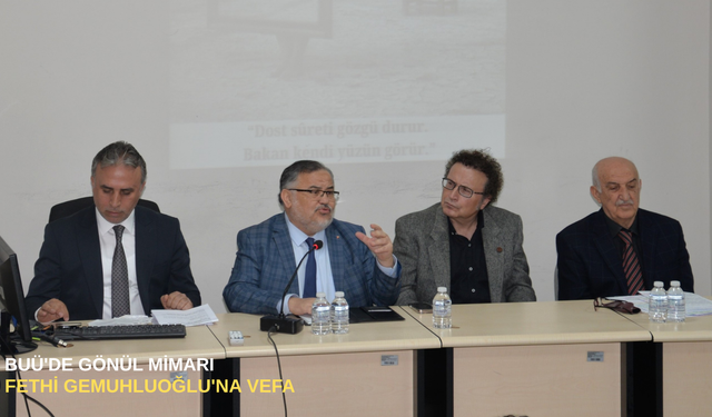 BUÜ'de gönül mimarı Fethi Gemuhluoğlu'na vefa