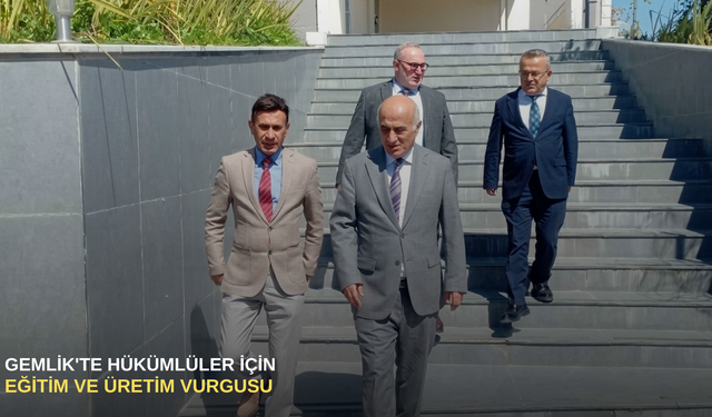 Gemlik'te hükümlüler için eğitim ve üretim vurgusu