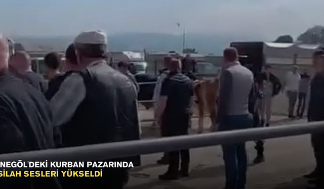 İnegöl'deki kurban pazarında silah sesleri yükseldi