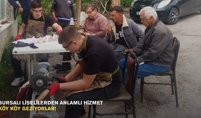 Bursalı liselilerden anlamlı hizmet: Köy köy geziyorlar!