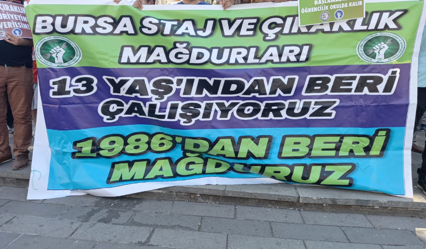 STAJ MAĞDURLARI MEYDANLARDA…