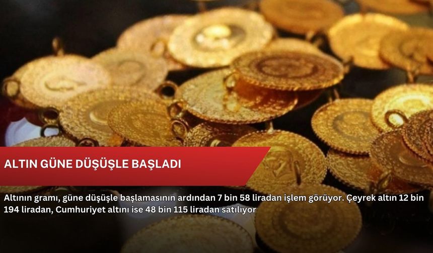 Altın güne düşüşle başladı