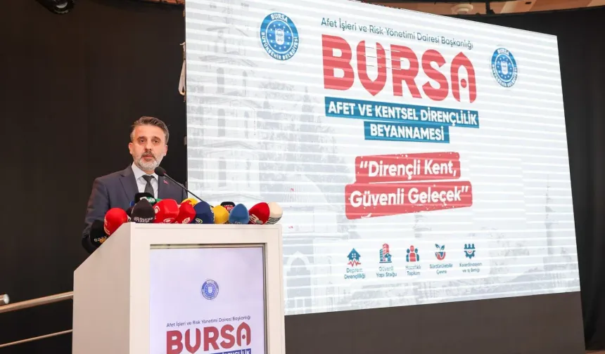 Bursa’nın Afet Anayasası imzalandı! Yeni dönemin yol haritası açıklandı